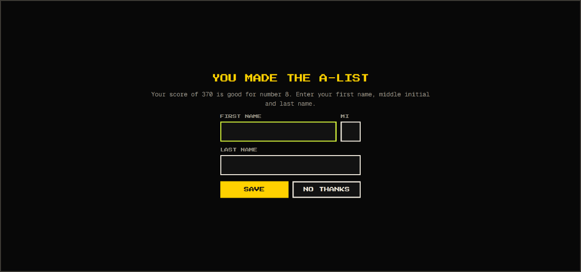 The name form: You made The A-List. Your score of 370 is good for number 8. Boxes for first name, middle initial and last name, with Save and No Thanks buttons.